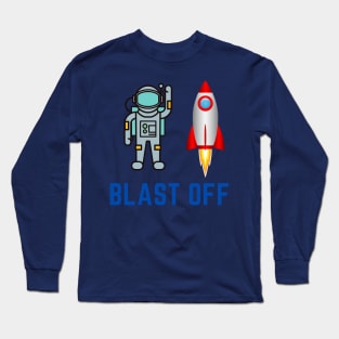 Blast Off Long Sleeve T-Shirt